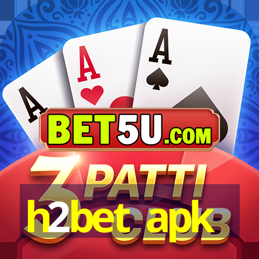 h2bet apk